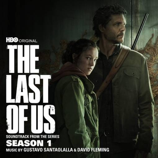 Okładka Gustavo Santaolalla & David Fleming - The Last of Us: Season 1 (Soundtrack from the HBO Original Series)