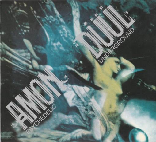 Okładka Amon Duul - Psychedelic Underground