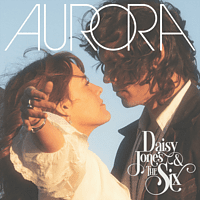 Okładka JONES, DAISY  & THE SIX - AURORA