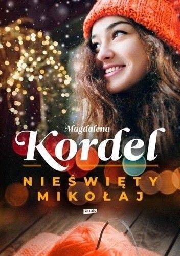 Okładka Magdalena Kordel - Nieświęty Mikołaj [NM]