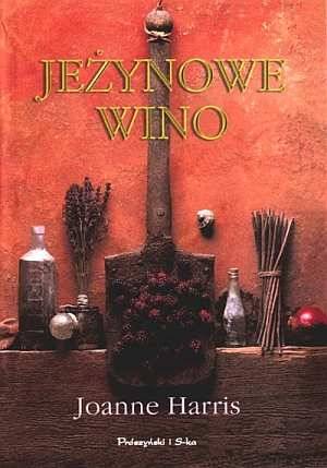Okładka Joanne Harris - Jeżynowe Wino [NM]
