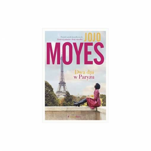 Okładka Jojo Moyes - Dwa dni w Paryżu [EX]