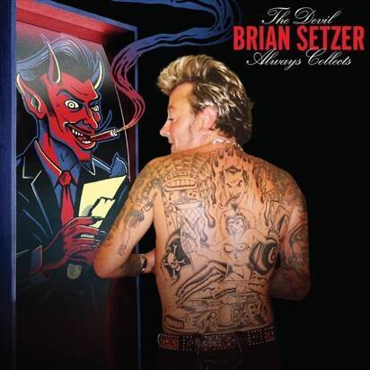 Okładka Setzer, Brian - The Devil Always Collects