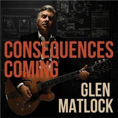 Okładka Matlock, Glen - Consequences Coming