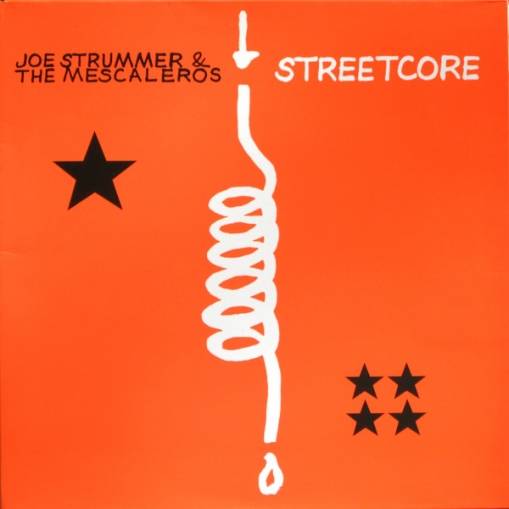 Okładka STRUMMER, JOE & THE MESCALEROS - STREETCORE