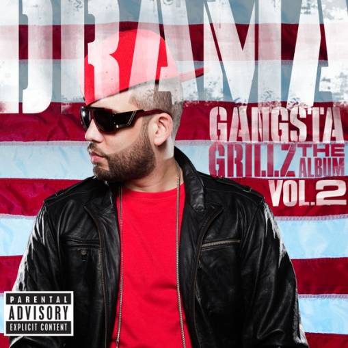 Okładka DJ DRAMA - GANGSTA GRILLZ: THE ALBUM VOL. 2