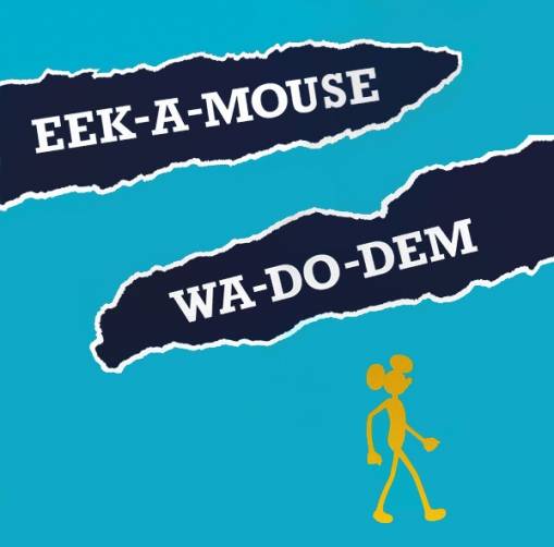 Okładka Eek-A-Mouse - Wa Do Dem LP