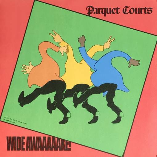 Okładka PARQUET COURTS - Wide Awake !