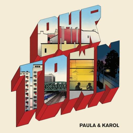 Okładka Paula & Karol - Our Town [EX]