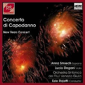 Okładka Anna Smiech, Lucio Degani - Concerto di Capodanno: New Years Concert [NM]