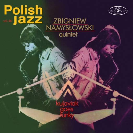 Okładka ZBIGNIEW NAMYSLOWSKI QUARTET - KUJAVIAK GOES FUNKY (SACD)