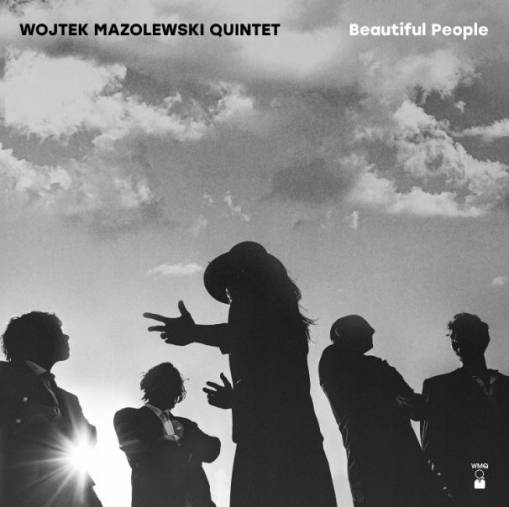 Okładka MAZOLEWSKI, WOJTEK QUINTET - BEAUTIFUL PEOPLE