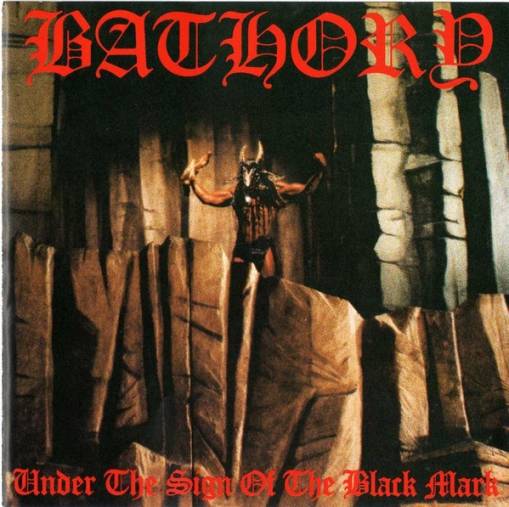 Okładka Bathory - Under The Sign Of The Black Mark