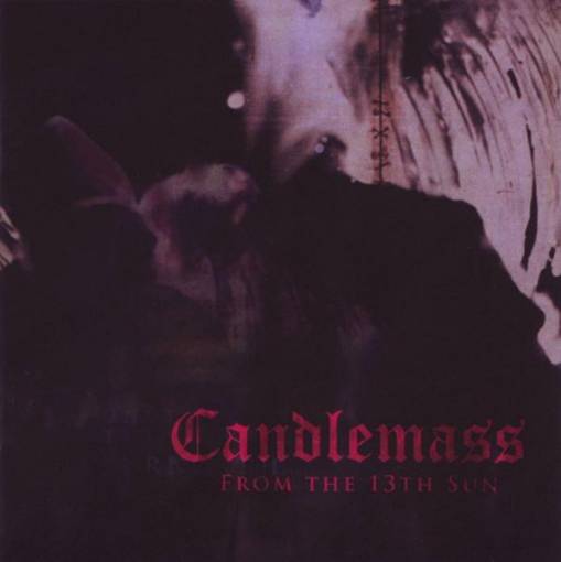 Okładka Candlemass - From The 13Th Sun