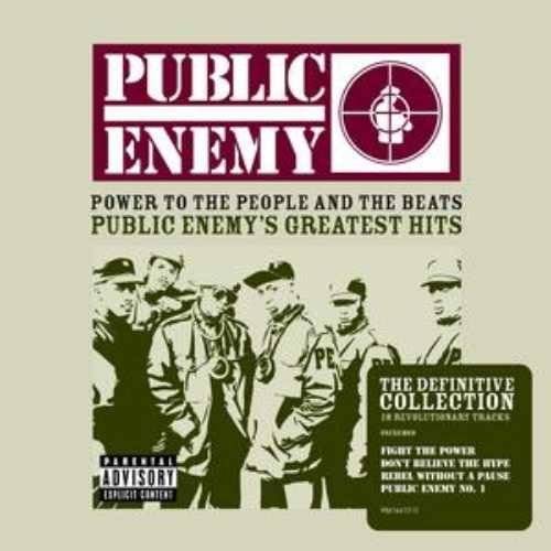 Okładka Public Enemy - Power Of The People And The Beats (Public Enemy's Greatest Hits)