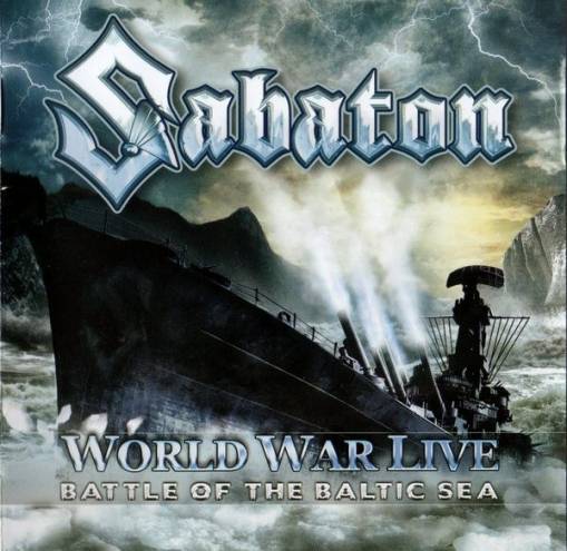 Okładka Sabaton - World War Live - Battle At The Baltic Sea