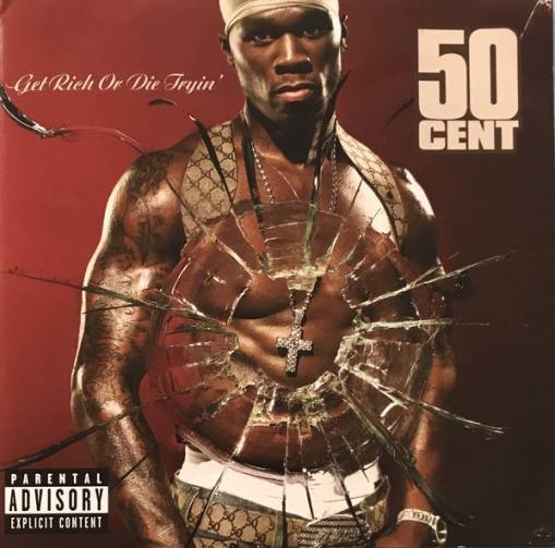 Okładka 50 CENT - GET RICH OR DIE TRYIN'