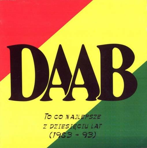 Okładka DAAB - TO CO NAJLEPSZE Z DZIESIĘCIU LAT (1983 - 93)