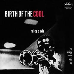 Okładka MILES DAVIS - BIRTH OF THE COOL LP