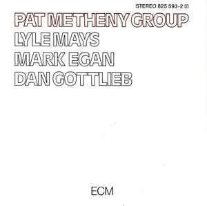 Okładka PAT METHENY GROUP - PAT METHENY GROUP