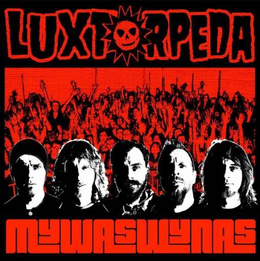 Okładka Luxtorpeda - Mywaswynas