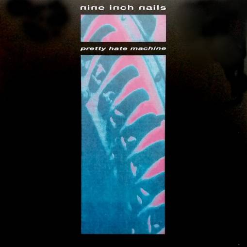 Okładka NINE INCH NAILS - PRETTY HATE MACHINE LP