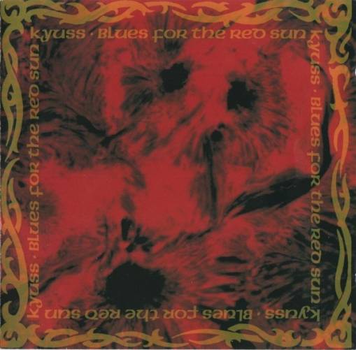 Okładka KYUSS - BLUES FOR THE RED SUN