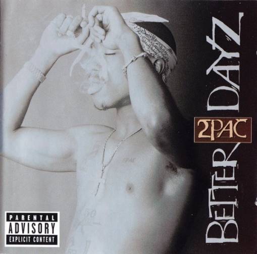 Okładka 2Pac - Better Dayz