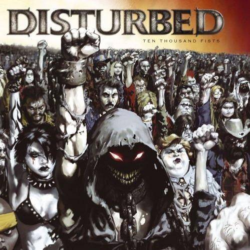 Okładka DISTURBED - TEN THOUSAND FISTS