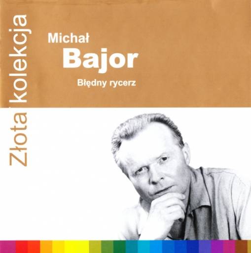 Okładka MICHAL BAJOR - ZLOTA KOLEKCJA