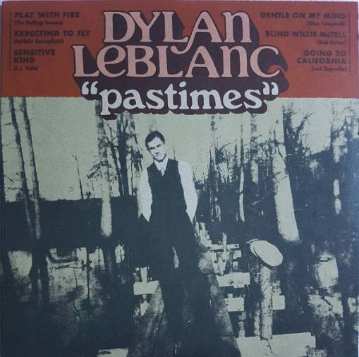 Okładka Dylan LeBlanc - Pastimes LP