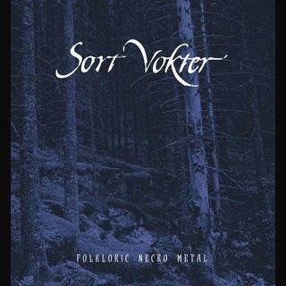 Okładka Sort Vokter - Folkloric Necro Metal