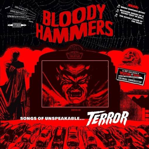 Okładka Bloody Hammers - Songs Of Unspeakable Terror