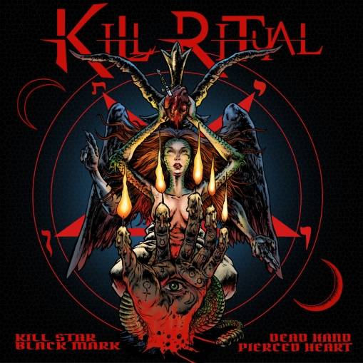 Okładka Kill Ritual - Kill Star Black Heart Dead Hand Pierced Heart