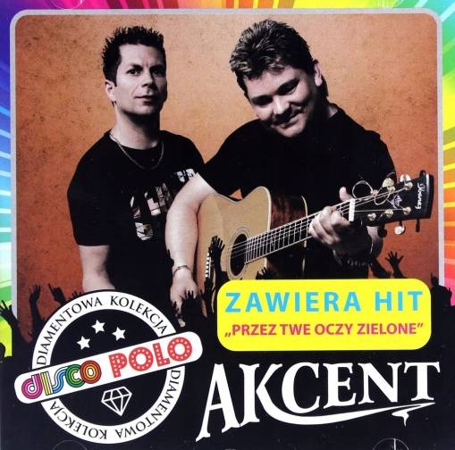 Okładka AKCENT - DIAMENTOWA KOLEKCJA DISCO POLO - REEDYCJA