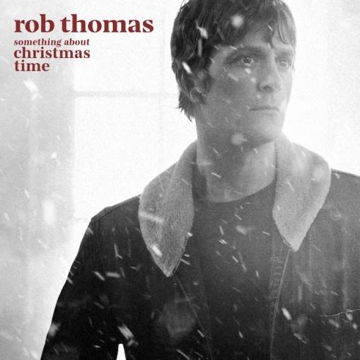 Okładka THOMAS, ROB - SOMETHING ABOUT CHRISTMAS TIME