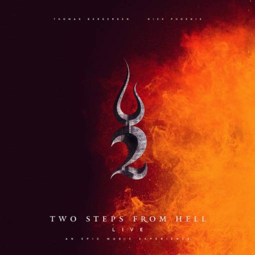 Okładka Two Steps From Hell & Thomas Bergersen & Nick Phoe - Live - An Epic Music Experience