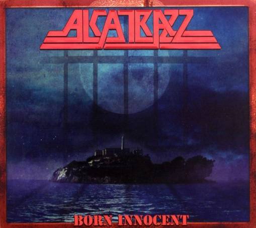 Okładka ALCATRAZZ - BORN INNOCENT