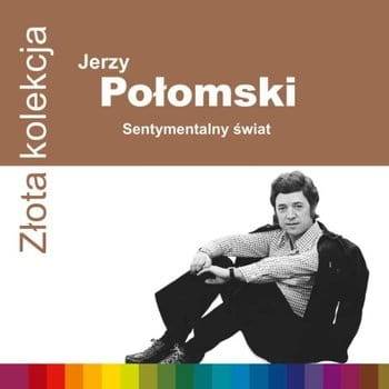 Okładka JERZY POŁOMSKI - ZŁOTA KOLEKCJA