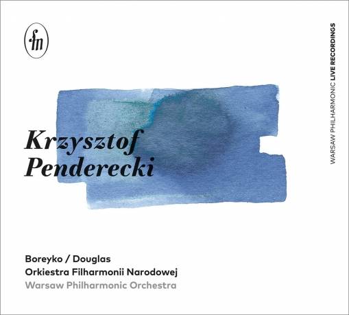 Okładka ORKIESTRA FILHARMONII NARODOWEJ , BARRY DOUGLAS - PENDERECKI: KONCERT FORTEPIANOWY ZMARTWYCHWSTANIE, II SYMFONIA  WIGILIJNA