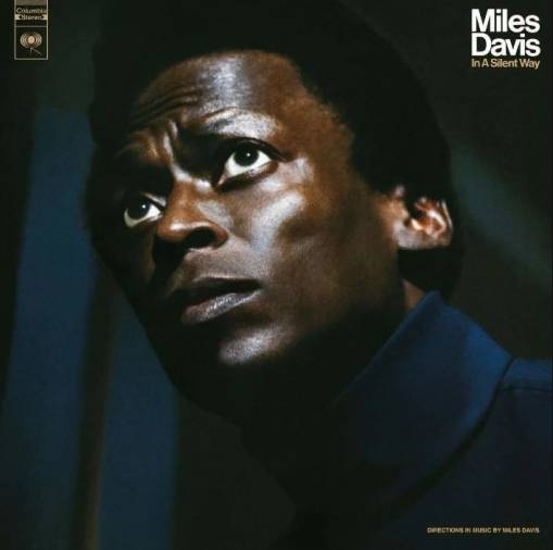 Okładka Miles Davis - In A Silent Way (50th Anniversary) (LP)