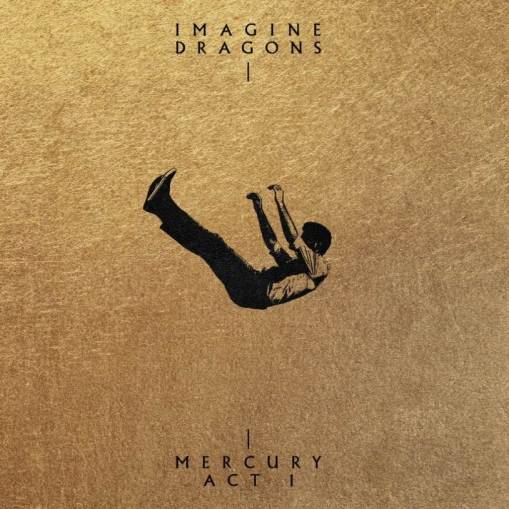 Okładka IMAGINE DRAGONS - MERCURY - ACT 1 (OVERSIZED INT'L DELUXE) LTD.