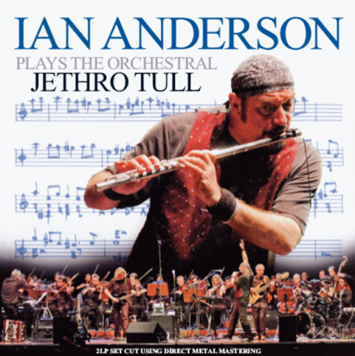 Okładka IAN ANDERSON - PLAYS THE ORCHESTRAL JETHRO TULL