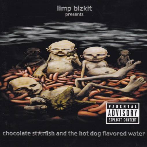 Okładka LIMP BIZKIT - CHOCOLATE STARFISH & THE HOTDOG