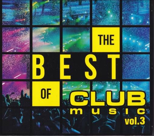 Okładka VARIOUS - THE BEST OF CLUB MUSIC VOL. 3