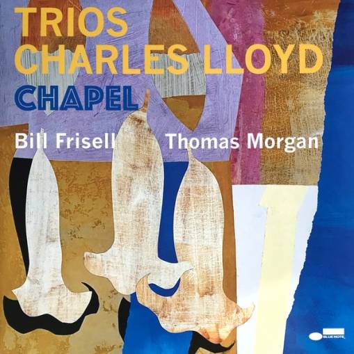 Okładka CHARLES LLOYD - TRIOS: CHAPEL (LP)