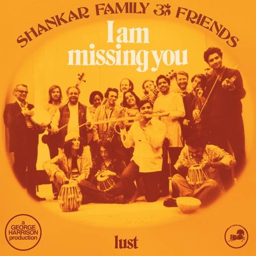 Okładka SHANKAR FAMILY & FRIENDS - I AM MISSING YOU (12'' BLUE VINYL)