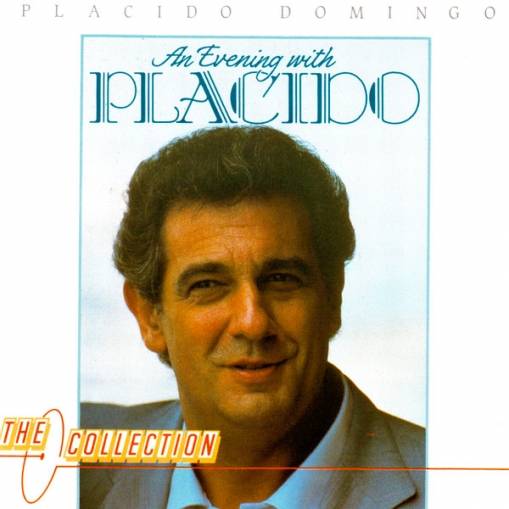 Okładka Placido Domingo - An Evening With Placido [NM]