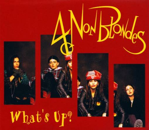 Okładka 4 Non Blondes - What's Up? [NM]