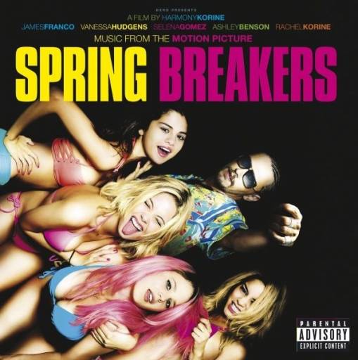 Okładka Various - Spring Breakers (Music From The Motion Picture) [NM]